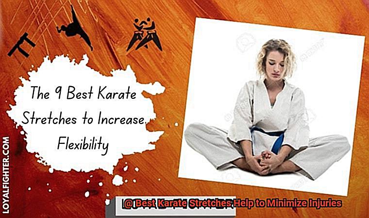 Best Karate Stretches Help to Minimize Injuries-7