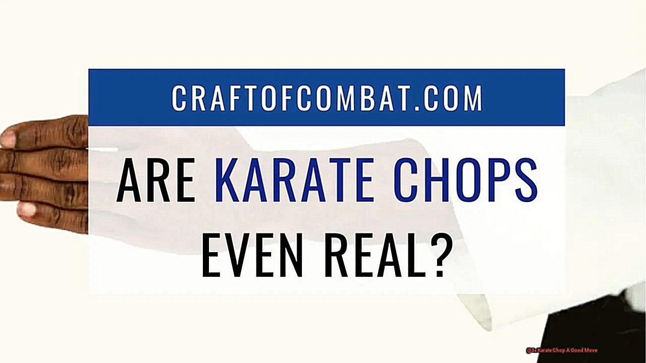 Is Karate Chop A Good Move-2